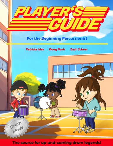 Player's Guide For the Beginning Percussionist